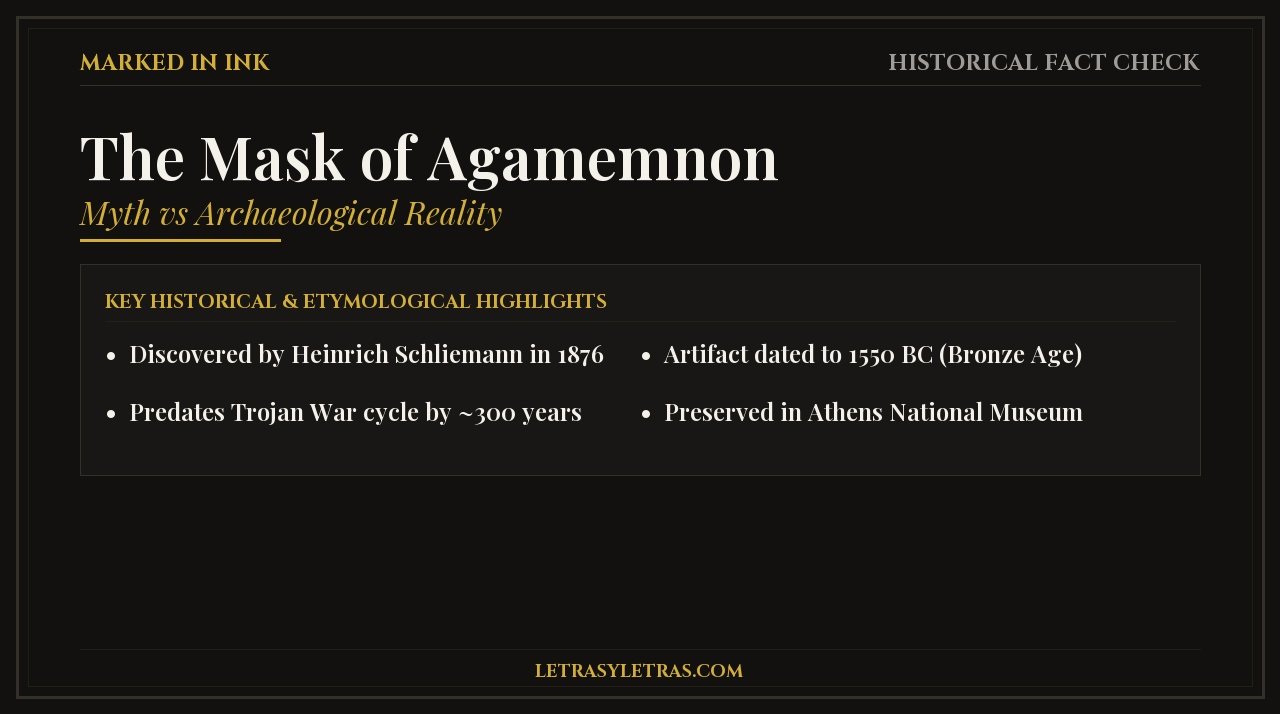 The Mask of Agamemnon Myth vs Archaeological Fact