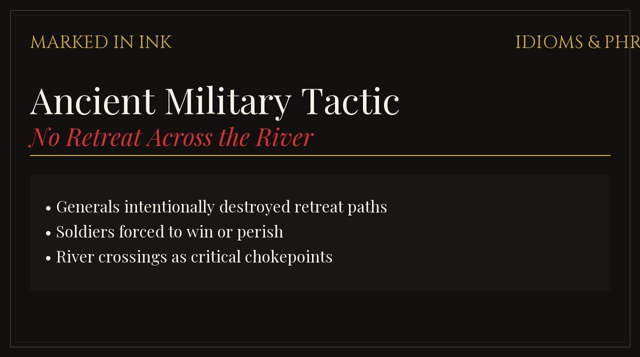Ancient Military Tactic No Retreat