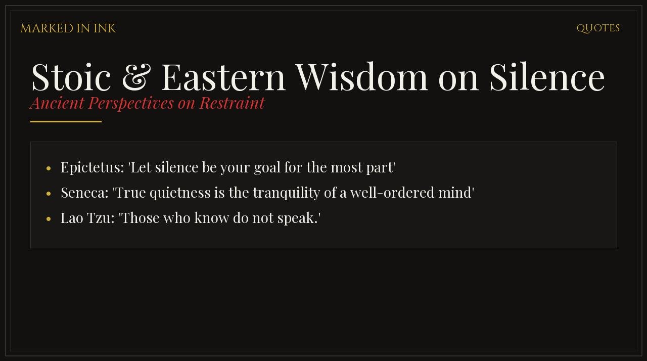 Stoic & Eastern Wisdom on Silence