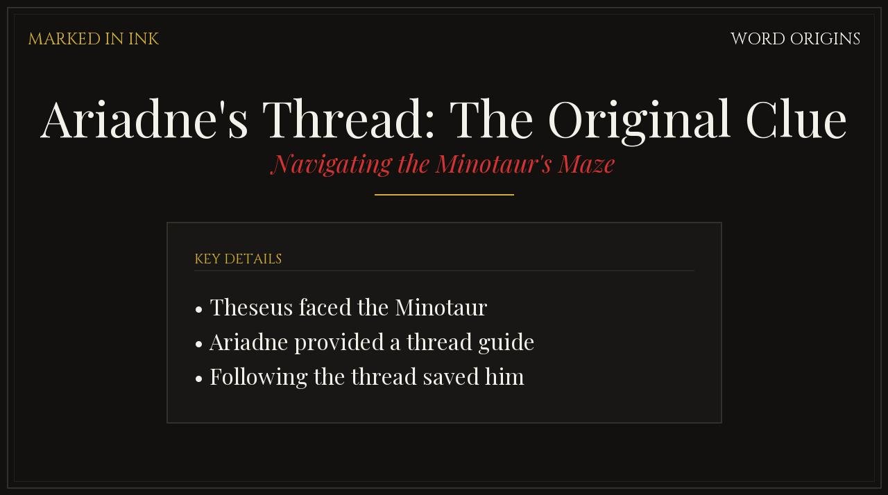 Ariadnes thread myth clue origin