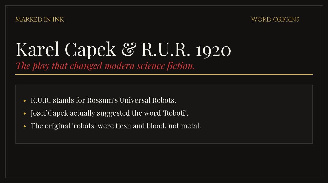 Karel Capek & R.U.R. 1920