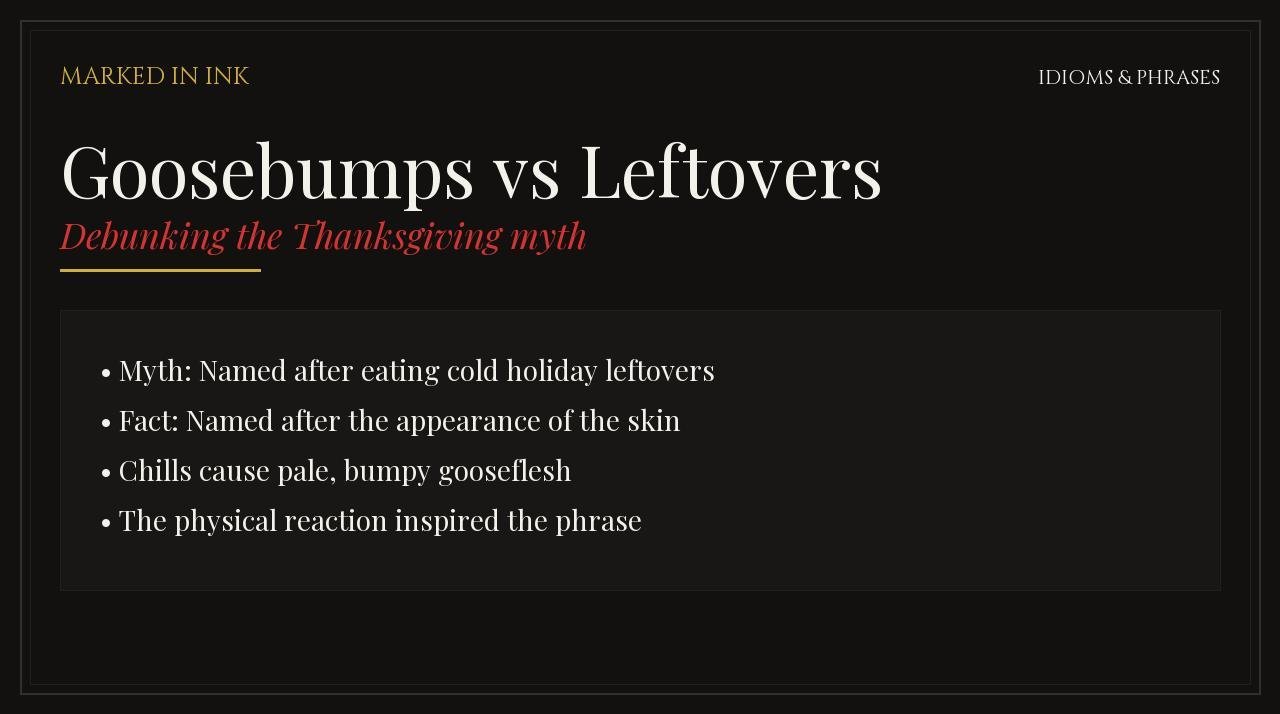 Goosebumps vs Thanksgiving leftovers myth