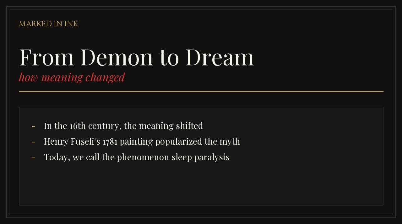 From Demon to Dream how meaning changed