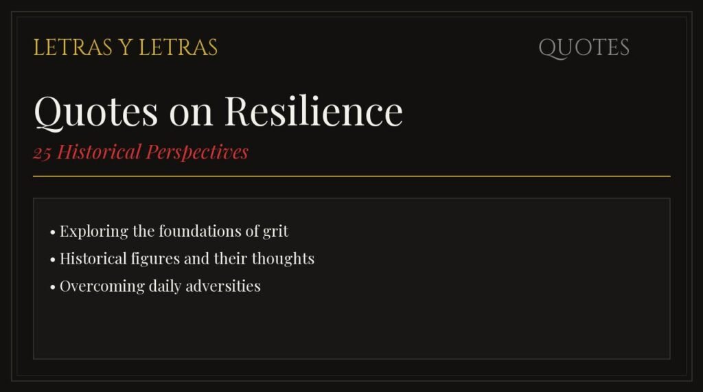 Collection of 25 quotes on resilience and inner strength