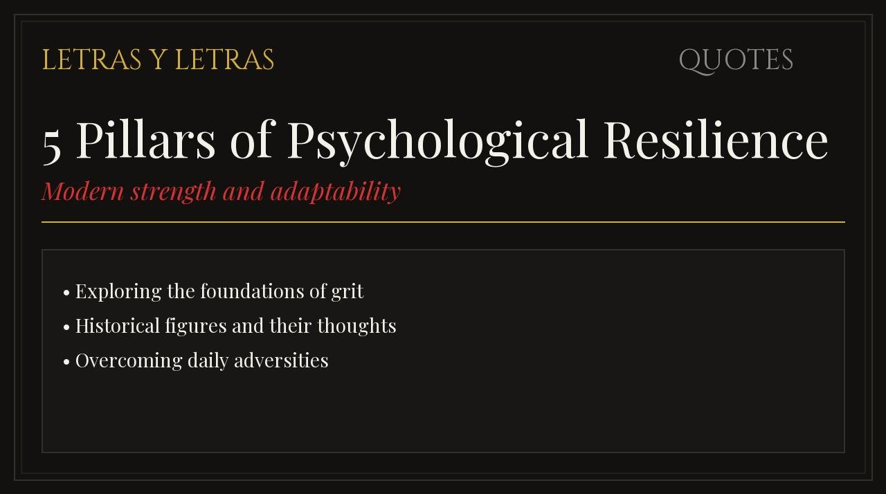 5 Pillars of Psychological Resilience