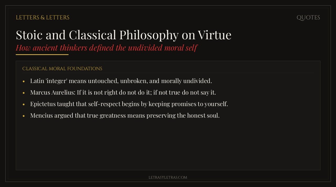 Stoic and Classical Philosophy on Virtue and the Undivided Self