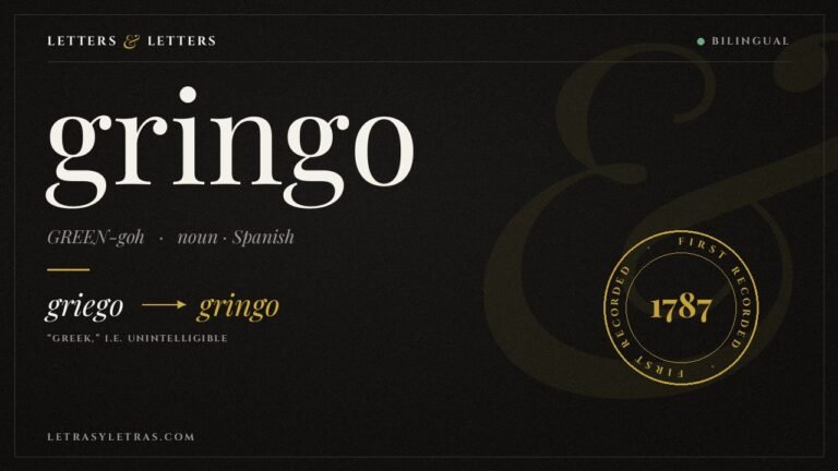 Dark editorial dictionary card defining gringo from Spanish griego with 1787 first recorded date